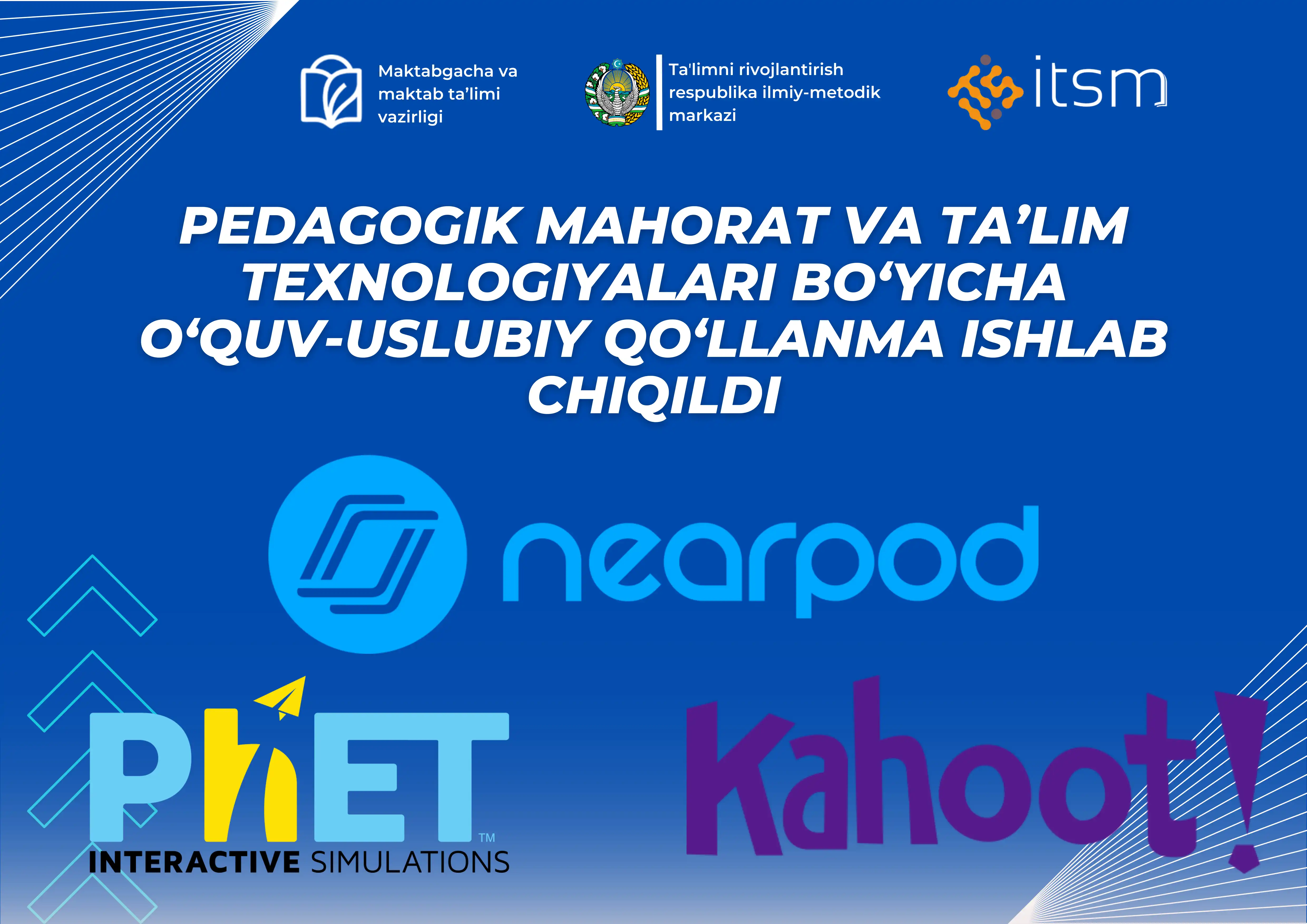 Pedagogik mahorat va ta’lim texnologiyalari bo‘yicha o‘quv-uslubiy qo‘llanma ishlab chiqildi